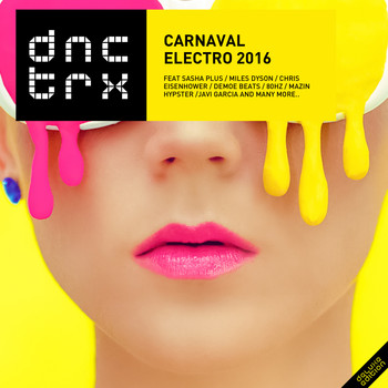 Various Artists - Carnaval Electro 2016 (Deluxe Edition)