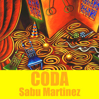 Sabu Martinez - Coda