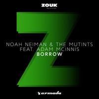 Noah Neiman & The Mutints feat. Adam McInnis - Borrow