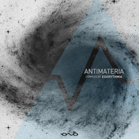 EgoRythmia - Antimateria (Compiled by Egorythmia)