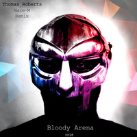 Thomas Roberts - Bloody Arena
