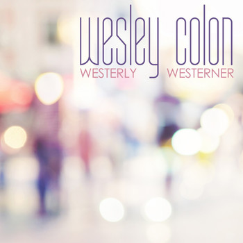 Wesley Colon - Westerly Westerner