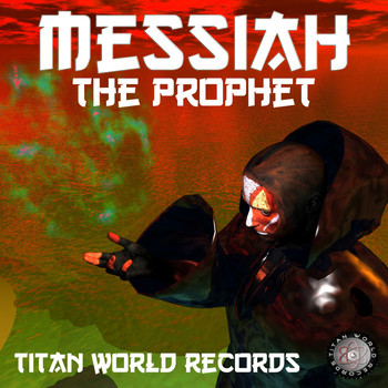 The Prophet - Messiah