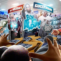 Gucci Mane - Buy My Album (Explicit)