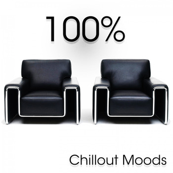 Various Artists - 100% Chillout Moods