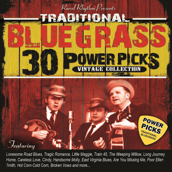 Various Artists - 30 Traditional Bluegrass Power Picks: Vintage Collection