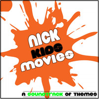 Fandom - Nick: Kids Movies (A Soundtrack of Themes)