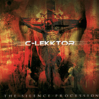 C-Lekktor - Silence Procession, The