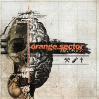 Orange Sector - Mindfuck