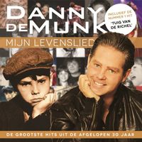 Danny De Munk - Mijn Levenslied