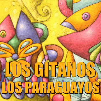 Los Paraguayos - Los Gitanos