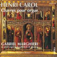Gabriel Marghieri - Carol: Organ Works