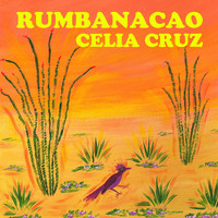 Celia Cruz - Rumbanacao
