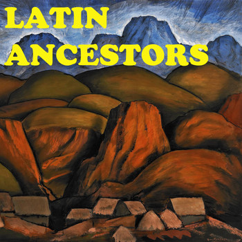 Various Artists - Latin Ancestors