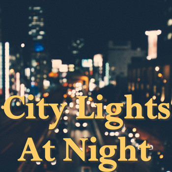 Various Artists - City Lights At Night