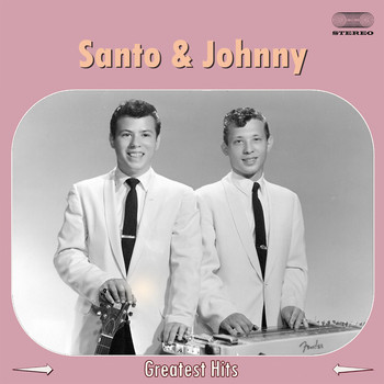 Santo & Johnny - Santo & Johnny Greatest Hits Medley