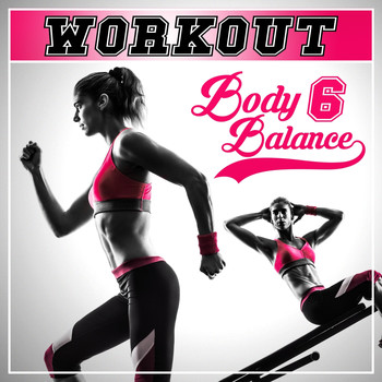 Various Artists - Workout - Body Balance, Vol. 6