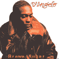 D'Angelo - Brown Sugar (Explicit)