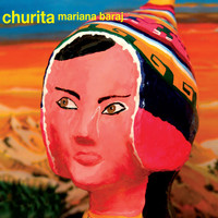 Mariana Baraj - Churita