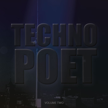 Various Artists - Techno Poet, Vol. 2 (Amazing Selection Of Modern Techno Music)
