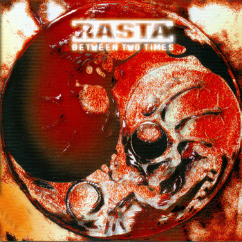 Rasta - Between Two Times