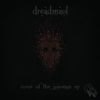 Dreadmaul - Curse of the Jujuman