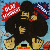 Olaf Schubert - In Verbalgewittern