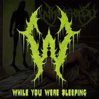 Whoretopsy - While You Were Sleeping