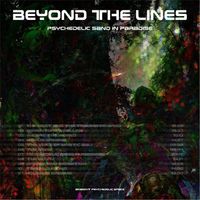 Beyond the Lines - Psychedelic Sand in Paradise