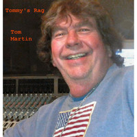 Tom Martin - Tommy's Rag