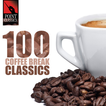 Various Artists - 100 Coffee Break Classics