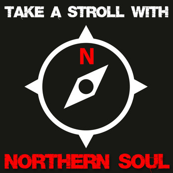 Various Artists - Take a Stroll with Northern Soul