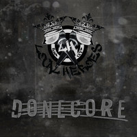 Local Heroes - Intro (DoneCore) (Explicit)