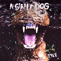 A Giant Dog - Sex & Drugs