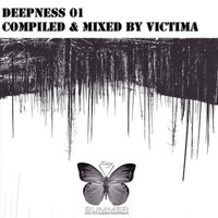 Victima - Deepness 01 (Compiled by Victima)