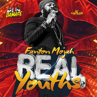 Fanton Mojah - Real Youths - Single