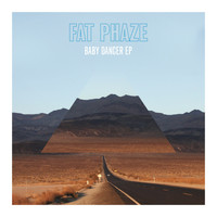 Fat Phaze - Babydancer - EP