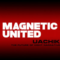 UACHIK - The Future of Hight Narrative