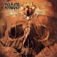 Vader - Future of The Past