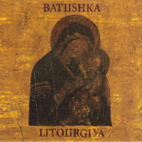 Batushka - Litourgiya