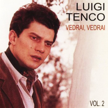 Luigi Tenco - Vedrai vedrai, Vol.2