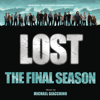 Michael Giacchino - Lost: The Final Season (Original Television Soundtrack)