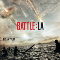 Brian Tyler - Battle: Los Angeles (Original Motion Picture Soundtrack)