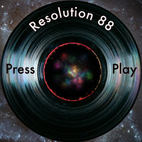 Resolution 88 - Press Play