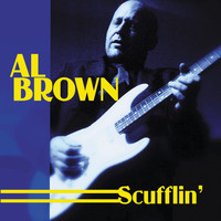 Al Brown - Scufflin'