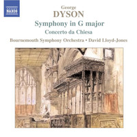 David Lloyd-Jones - DYSON: Symphony in G Major / Concerto da Chiesa / At the Tabard Inn
