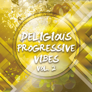 Various Artists - Deligious Progressive Vibes, Vol. 2