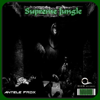 Antele Prox. - Supreme Jungle