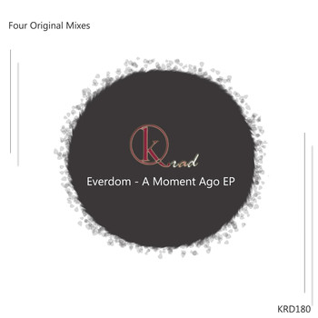 Everdom - A moment ago