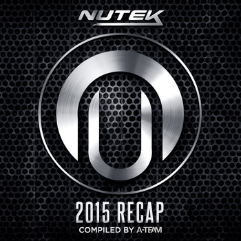 Various Artists - Nutek Recap 2015 - compiled by A-Team